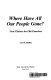 Where have all our people gone? : New choices for old churches /