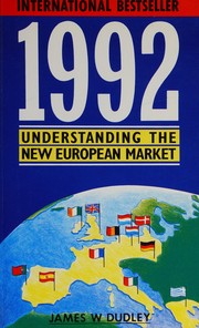 1992 : understanding the new European market /