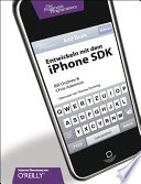 Entwickeln mit dem iPhone SDK /