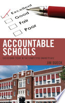 Accountable schools : succeeding today in the competitive marketplace /
