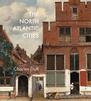 The North Atlantic cities /