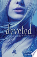 Devoted : an Elixir novel /