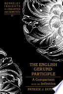 The English gerund-participle : a comparison with the infinitive /