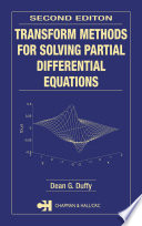 Transform methods for solving partial differential equations /