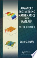 Advanced engineering mathematics with MATLAB /