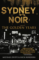 Sydney noir : the golden years /