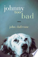 Johnny too bad : stories /