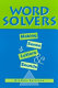 Word solvers : making sense of letters and sounds /