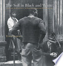 The self in black and white : race and subjectivity in postwar American photography /