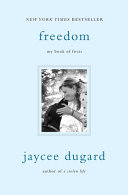 Freedom : my book of firsts /