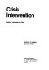 Crisis intervention : helping individuals at risk /