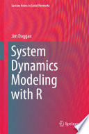 System dynamics modeling with R /