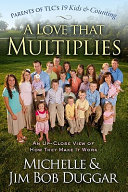 A love that multiplies : an up-close view of how they make it work /