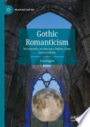 Gothic Romanticism : Wordsworth, Architecture, Politics, Form /