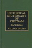 Historical dictionary of Vietnam /