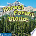 Seasons of the boreal forest biome /