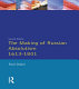 The making of Russian absolutism, 1613-1801 /