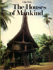 The houses of mankind /