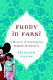 Funny in Farsi : a memoir of growing up Iranian in America /