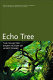 Echo tree : the collected short fiction of Henry Dumas /