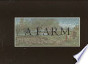 A farm : reflections of yesteryear /