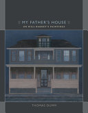 My father's house : on Will Barnet's paintings /