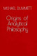 Origins of analytical philosophy /