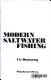 Modern saltwater fishing /