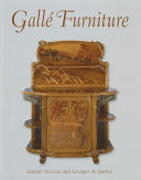 Gallé furniture /