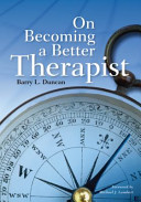 On becoming a better therapist /