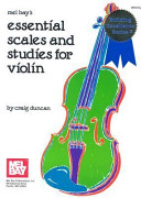 Mel Bay's essential scales and studies for violin : level 1 /