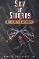 Sky of swords : a tale of the king's blades /