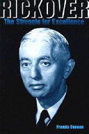 Rickover : the struggle for excellence /