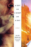 A day and a night and a day : a novel /