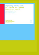 Improving literacy skills for children with special educational needs : a guide to helping in the early and primary years /