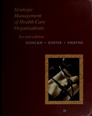 Strategic management of health care organizations /