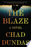 The blaze /