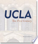 UCLA : the first century /