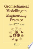 Geomechanical modelling in engineering practice /
