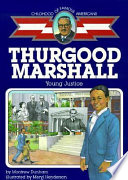 Thurgood Marshall : young justice /