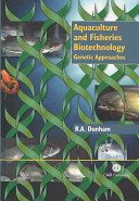 Aquaculture and fisheries biotechnology : genetic approaches /