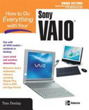 How to do everything with your Sony VAIO /