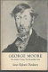 George Moore: the artist's vision, the storyteller's art.