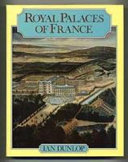 The royal palaces of France /