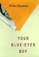 Your blue-eyed boy : a novel /