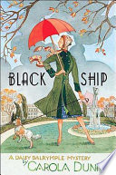 Black ship : a Daisy Dalrymple mystery /