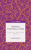 Female football fans : community, identity and sexism /