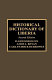 Historical dictionary of Liberia : D. Elwood Dunn, Amos J. Beyan, Carl Patrick Burrowes.