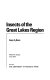 Insects of the Great Lakes Region /