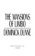The mansions of limbo /